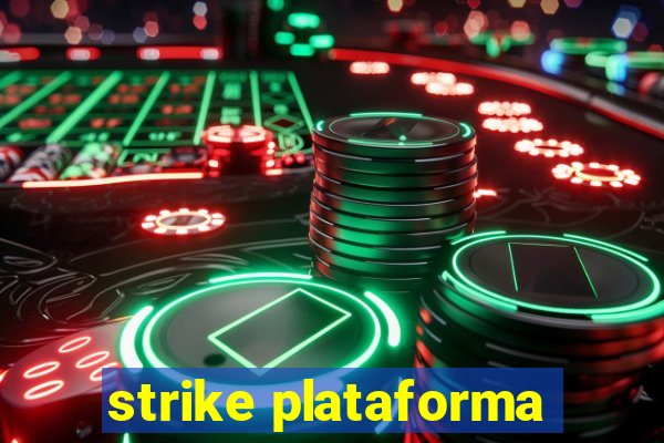 strike plataforma